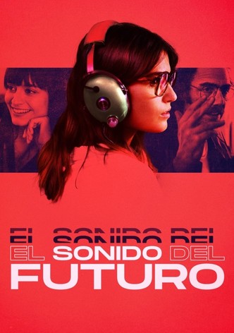 El sonido del futuro