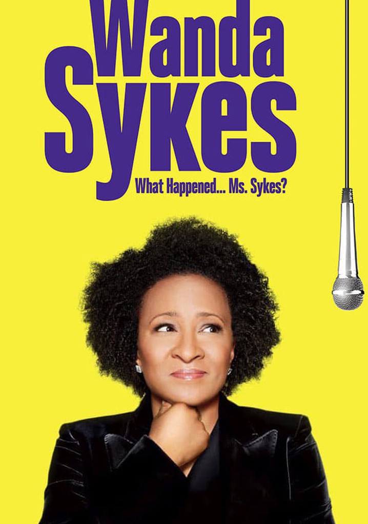 Wanda Sykes: What Happened… Ms. Sykes?