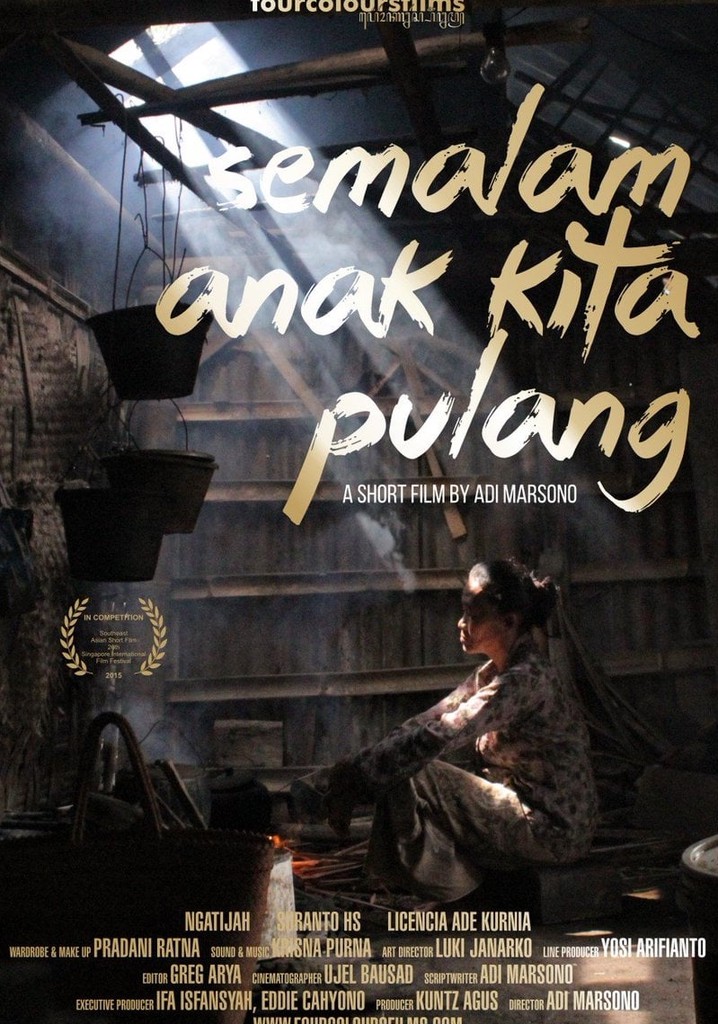 Semalam Anak Kita Pulang