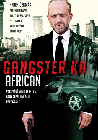 Gangster Ka: Afričan