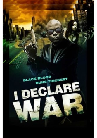 I Declare War