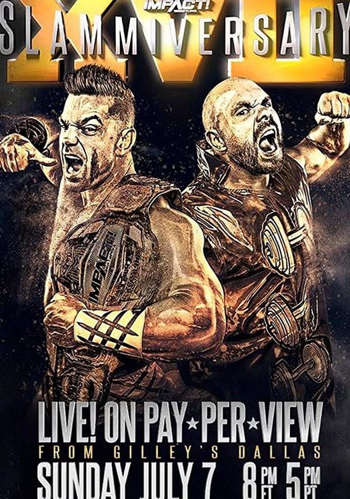 IMPACT Wrestling: Slammiversary XVII
