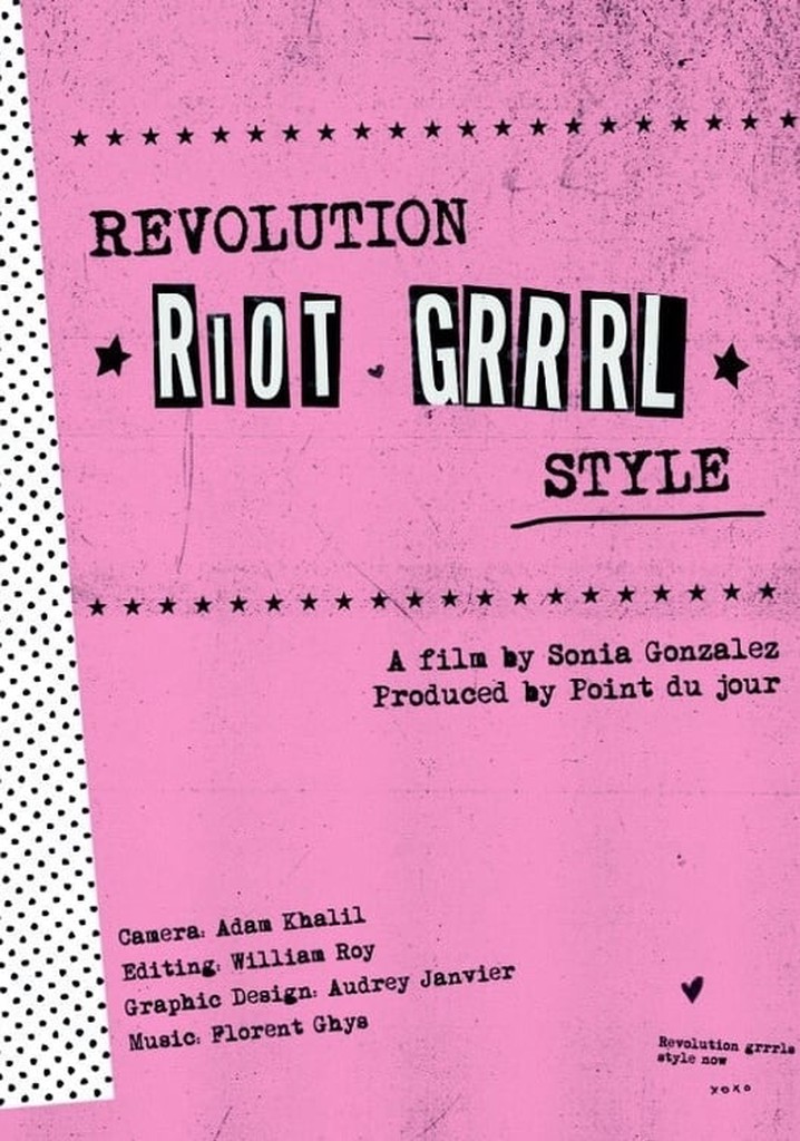 Revolution, Riot Grrrl Style