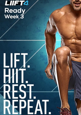 Ready for LIIFT Off- Week 3