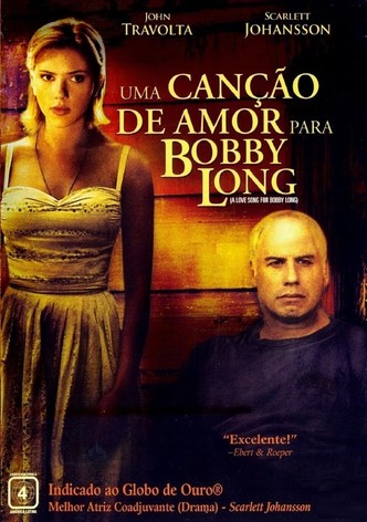 Uma Canção de Amor Para Bobby Long