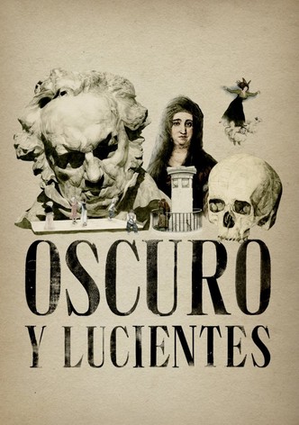 Oscuro y Lucientes