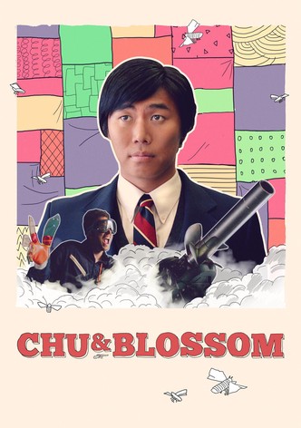 Chu and Blossom