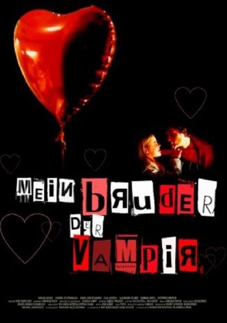 Mein Bruder, der Vampir