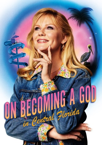 On Becoming a God in Central Florida