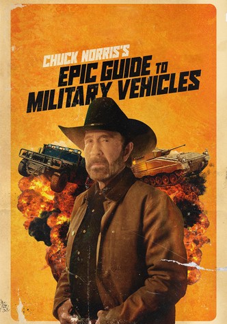 Chuck Norris's Epic Guide to Military Vehicles