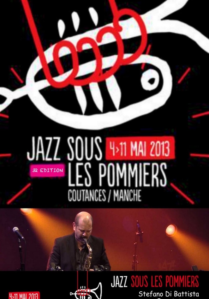 Stefano Di Battista Quartet invite Baptiste Herbin - Jazz Sous les Pommiers 2013