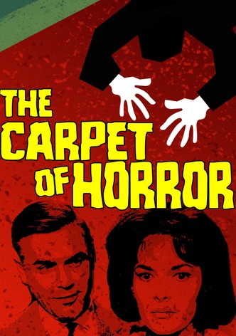 Le tapis des épouvantes