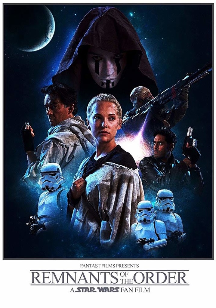 Remnants of the Order: A Star Wars Fan Film