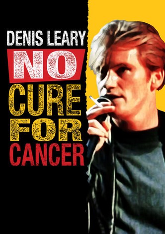 Denis Leary: No Cure for Cancer