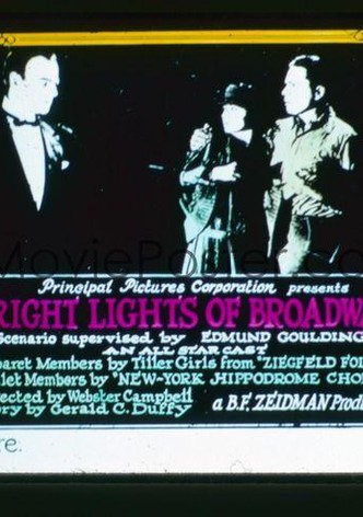 Bright Lights of Broadway