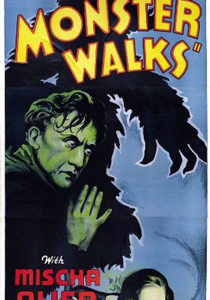 The Monster Walks