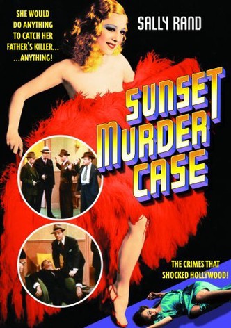 Sunset Murder Case