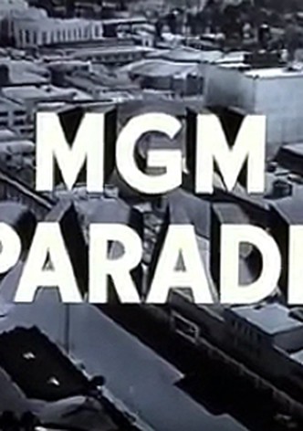 MGM Parade
