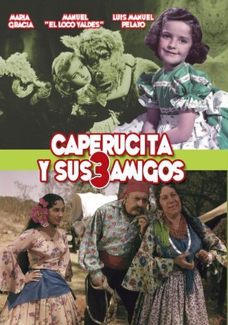 Little Red Riding Hood and Her Three Friends