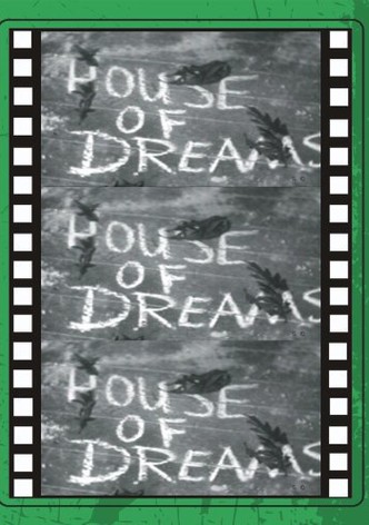 House of Dreams