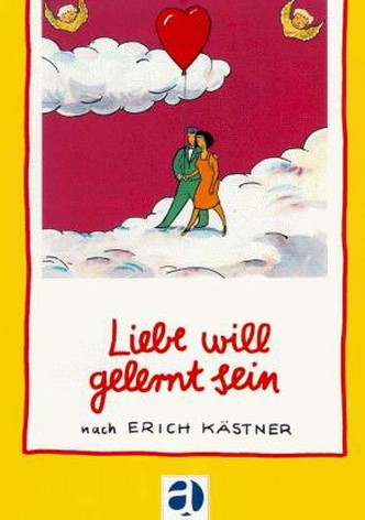 Liebe will gelernt sein