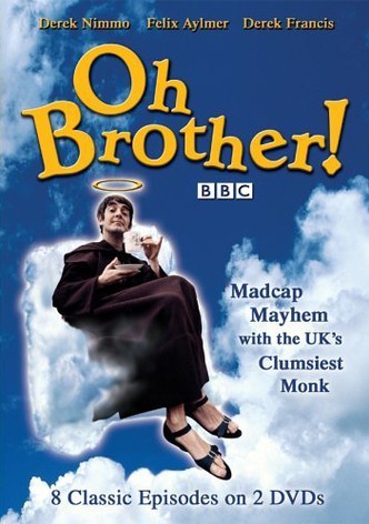 Oh, Brother!