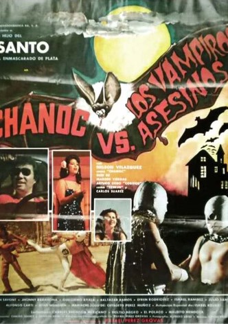 Chanoc vs. the Tiger and the Vampire