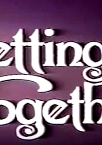 Getting Together