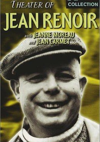 The Little Theatre of Jean Renoir