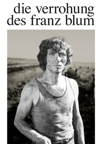 The Brutalization of Franz Blum