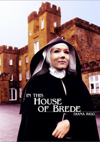 In This House of Brede