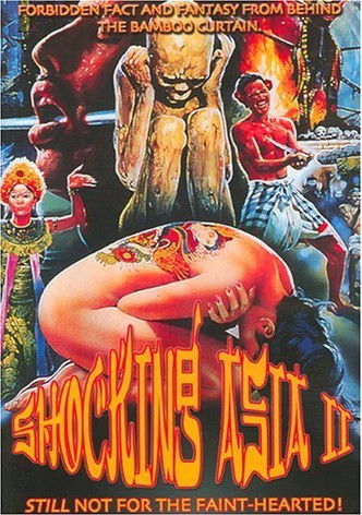 Shocking Asia II: The Last Taboos