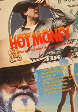 Hot Money