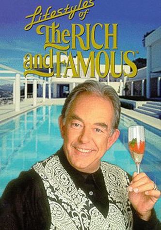 Lifestyles of the Rich and Famous