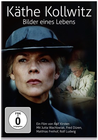 Käthe Kollwitz – Pictures of a Life