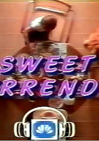 Sweet Surrender