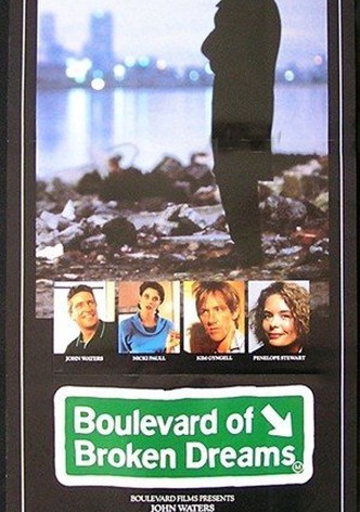 Boulevard of Broken Dreams