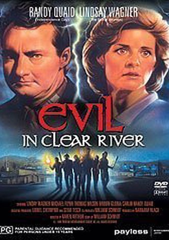 Evil in Clear River