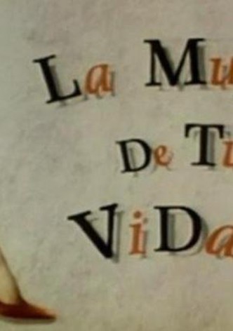 La mujer de tu vida