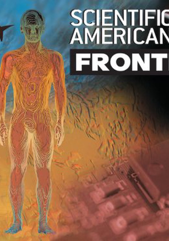 Scientific American Frontiers streaming online Scientific American Frontiers streaming online