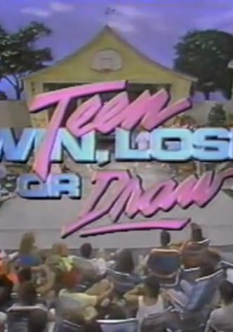Teen Win, Lose or Draw