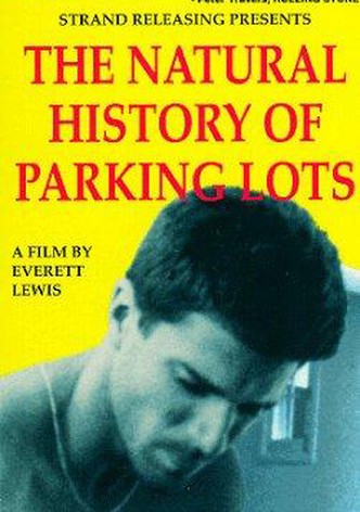 The Natural History of Parking Lots