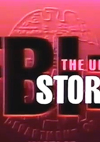 FBI: The Untold Stories