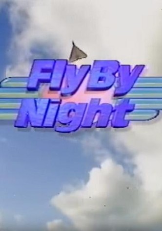 Fly by Night