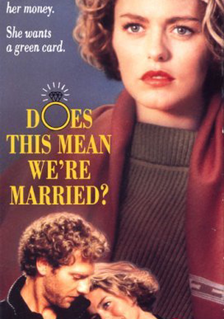 Does This Mean We're Married?