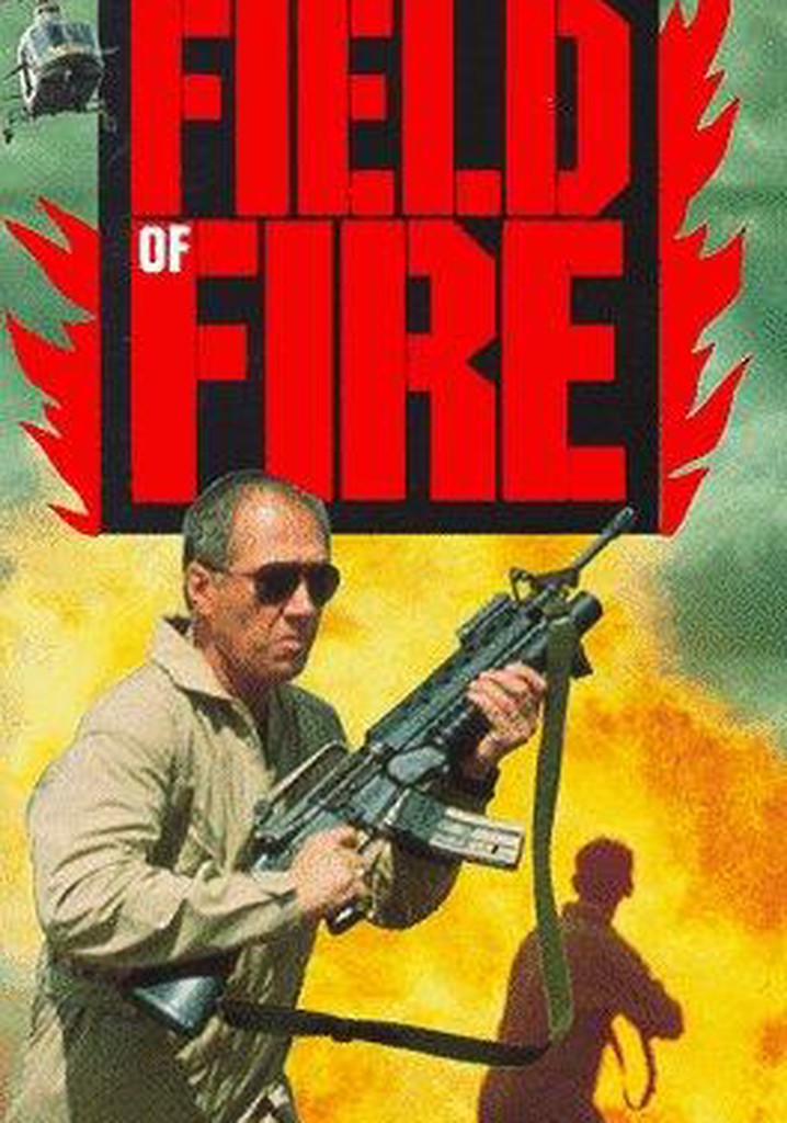 Field of Fire