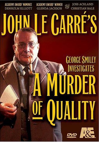 A Murder of Quality