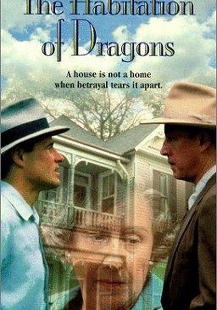 The Habitation of Dragons