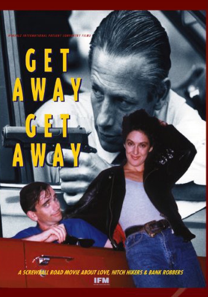 Get Away, Get Away