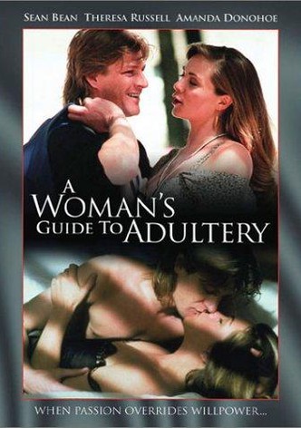 A Woman's Guide to Adultery